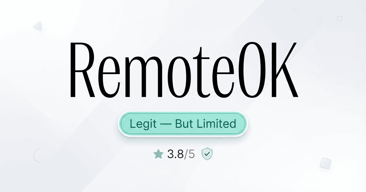 RemoteOK job board interface showing tech listings with a verdict badge overlay reading 'Legit but Limited'