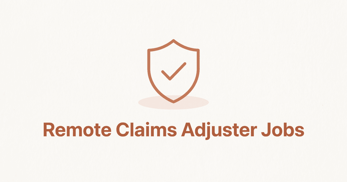 Remote claims adjuster jobs title card with a shield and checkmark icon on a light background