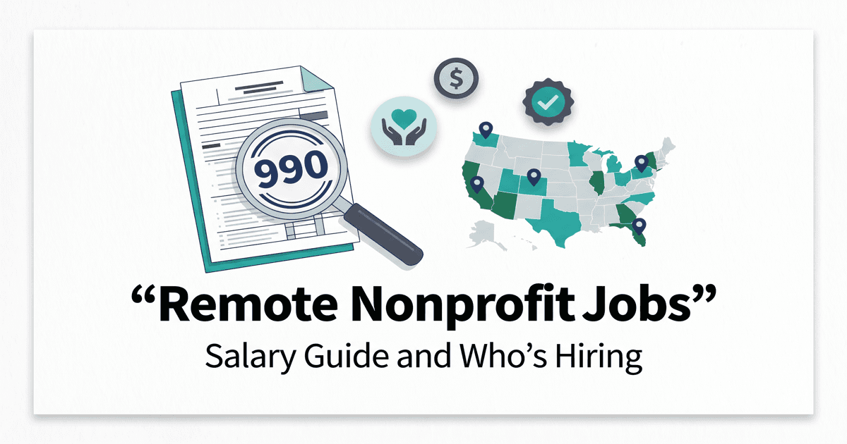 Illustrated magazine-cover graphic for the remote nonprofit jobs guide: a Form 990 tax document under a magnifying glass, a US map with highlighted states and map pins, and heart-in-hands, dollar coin, and checkmark seal icons on a light background