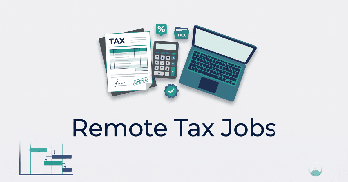 Illustrated magazine-cover graphic for remote tax jobs: a stamped and signed tax form, a calculator, and an open laptop with a blank screen, with a percent sign, a tax folder, and a checkmark badge, above the title Remote Tax Jobs